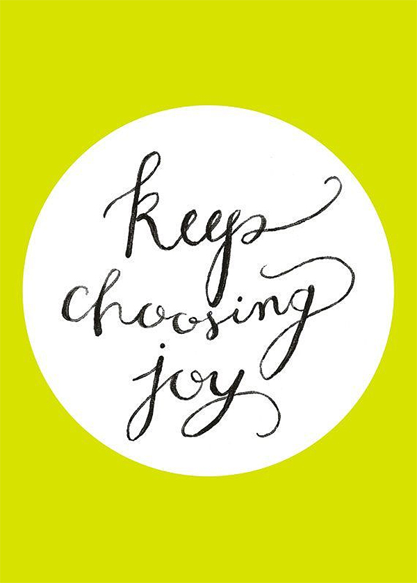 keep choosing joy